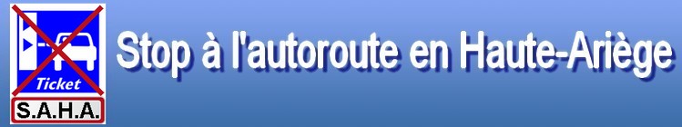 Stop Autoroute en Haute Ari�ge