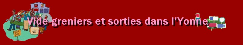 vide greniers yonne et troc