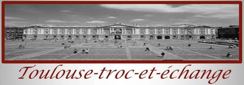 Toulouse Troc & Echange