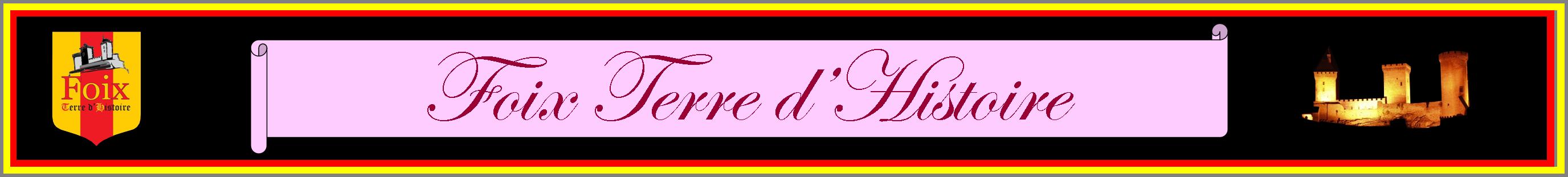Foix Terre d'Histoire