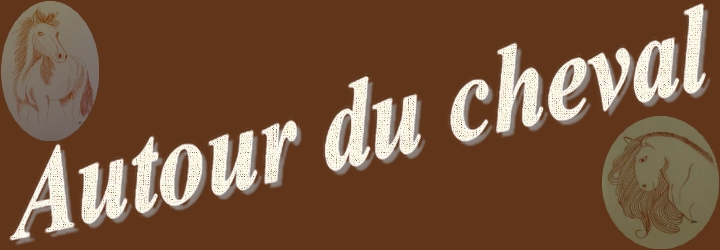 Autour du Cheval
